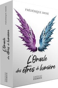 L'oracle des êtres de lumière - frédérique shine